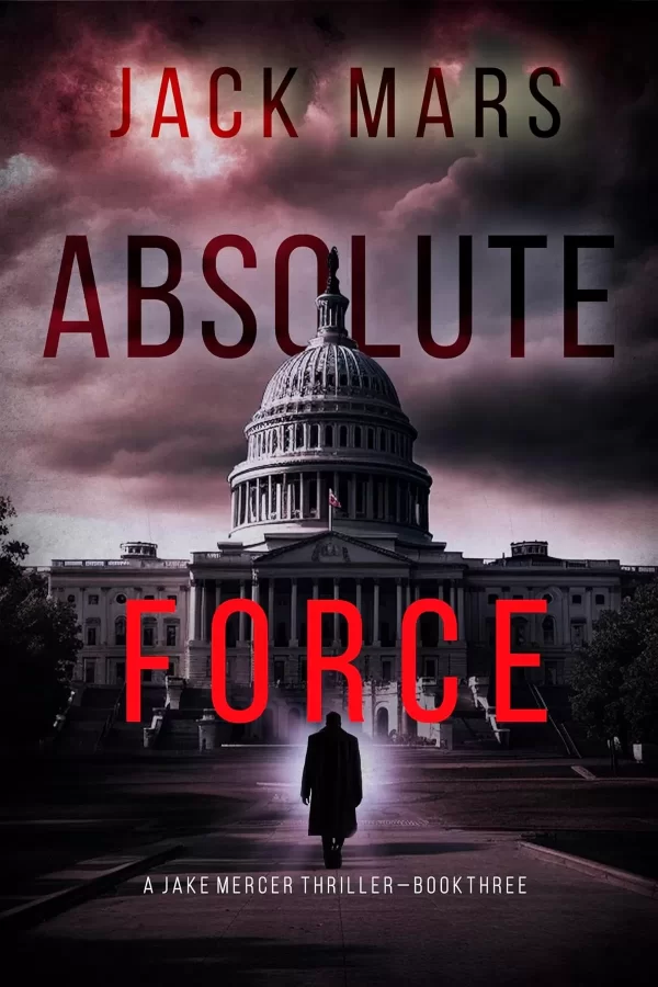 Absolute Force (Jake Mercer #3) by Jack Mars