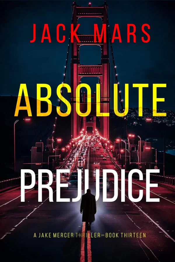 Absolute Prejudice (Jake Mercer #13) by Jack Mars