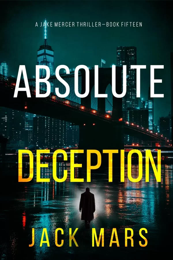 Absolute Deception (Jake Mercer #15) by Jack Mars