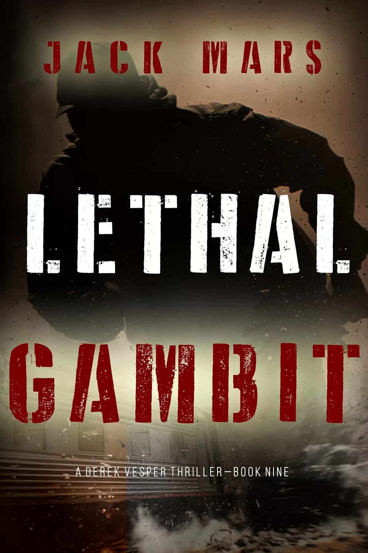 Lethal Gambit (Derek Vesper #9) by Jack Mars