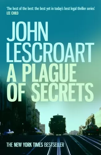 A Plague of Secrets (Dismas Hardy #13) by John Lescroart