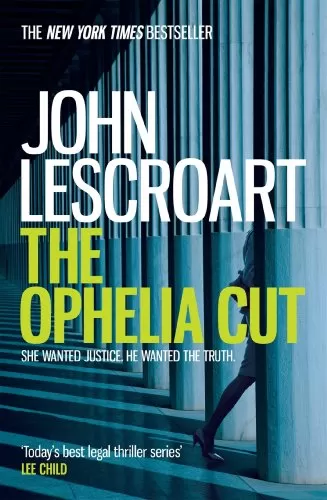 The Ophelia Cut (Dismas Hardy #14) by John Lescroart