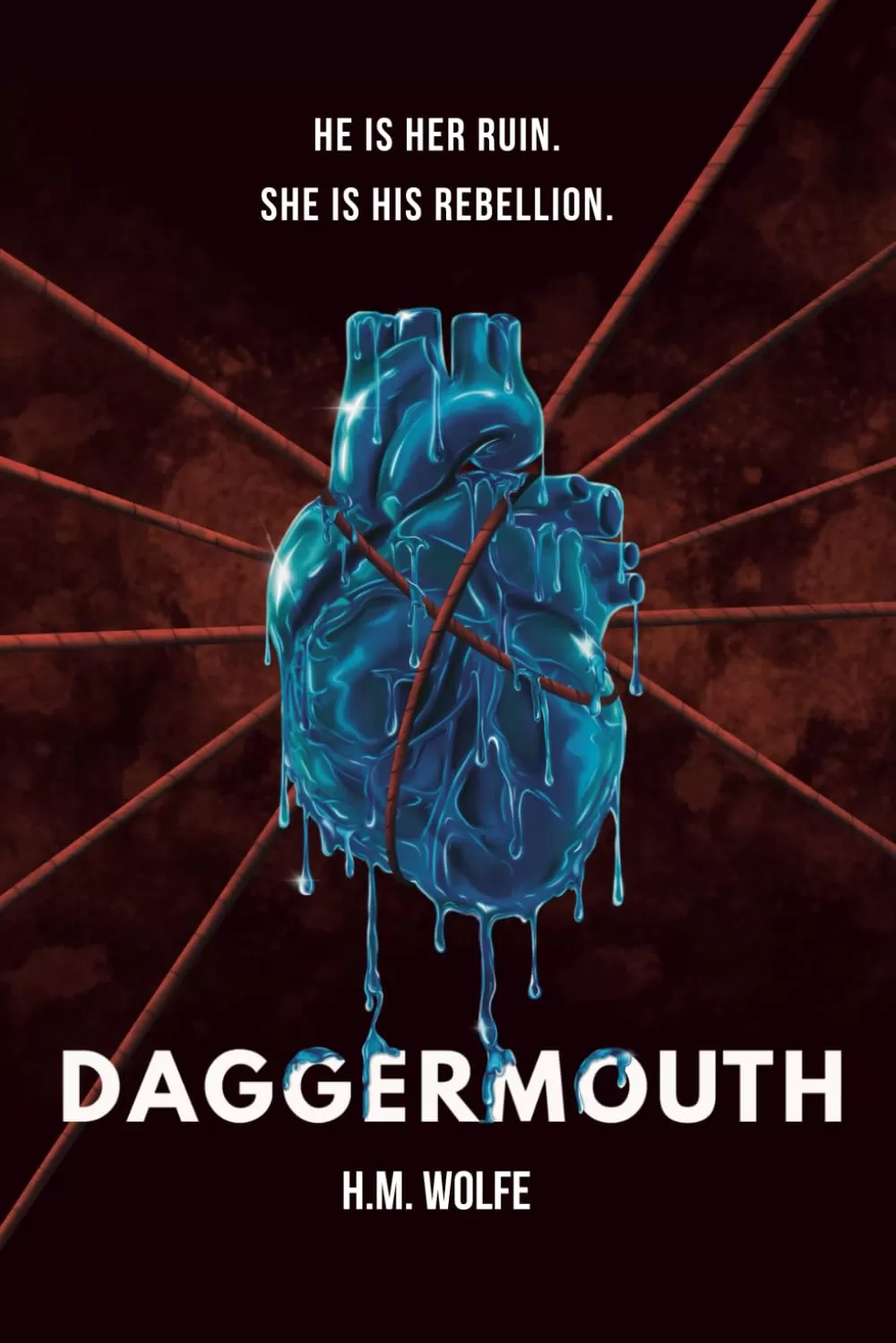 Daggermouth (Daggermouth #1) by H. M. Wolfe
