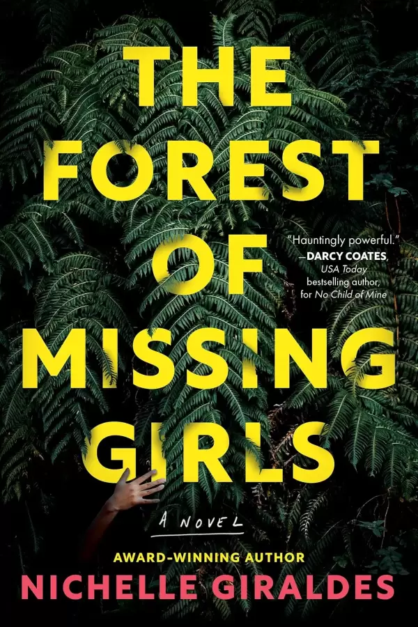 The Forest of Missing Girls by Nichelle Giraldes