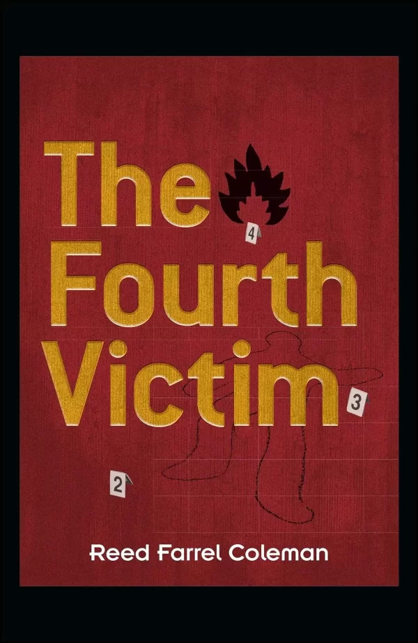 The Fourth Victim (Joe Serpe #3) by Reed Farrel Coleman