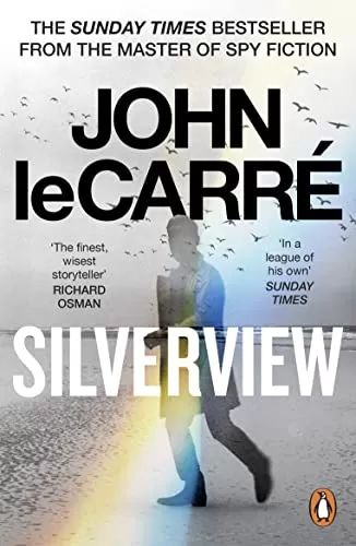 Silverview by John Le Carré
