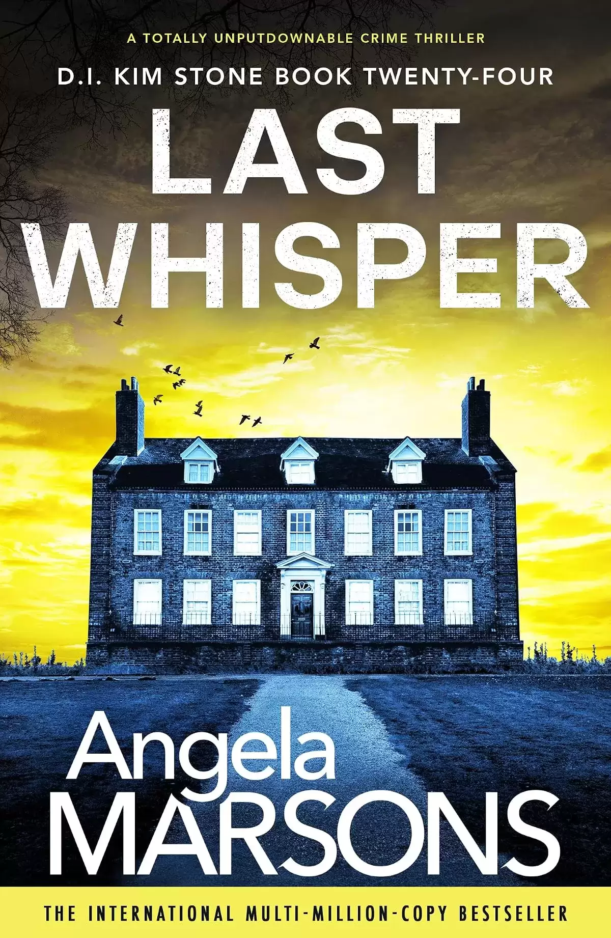 Last Whisper (Detective Kim Stone #24) by Angela Marsons