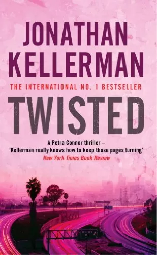 Twisted (Petra Connor #2) by Jonathan Kellerman
