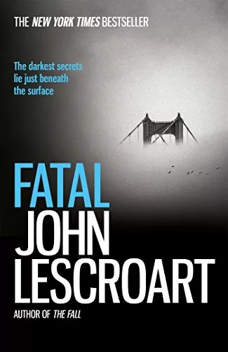Fatal by John Lescroart