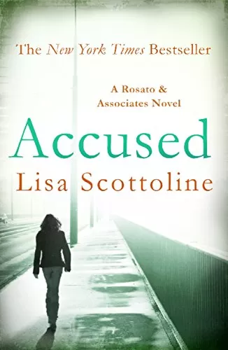 Accused (Rosato & DiNunzio #1) by Lisa Scottoline
