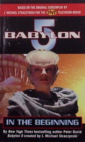 In the Beginning (Babylon 5) by Peter David