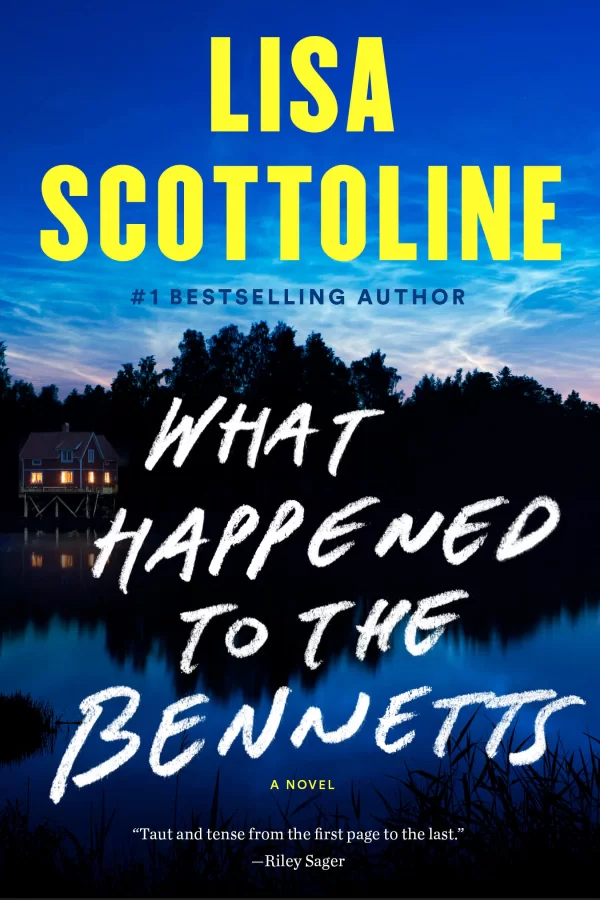 What Happened to the Bennetts by Lisa Scottoline