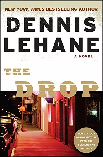 The Drop by Dennis Lehane