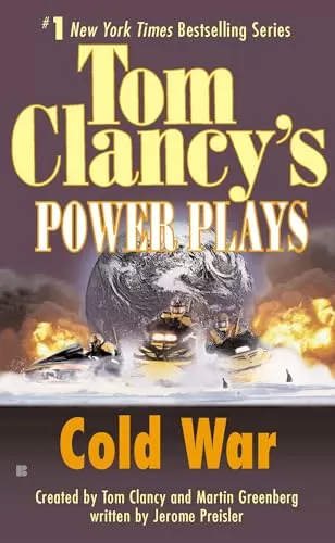 Cold War (Tom Clancy's Power Plays #4) by Tom Clancy, Jerome Preisler