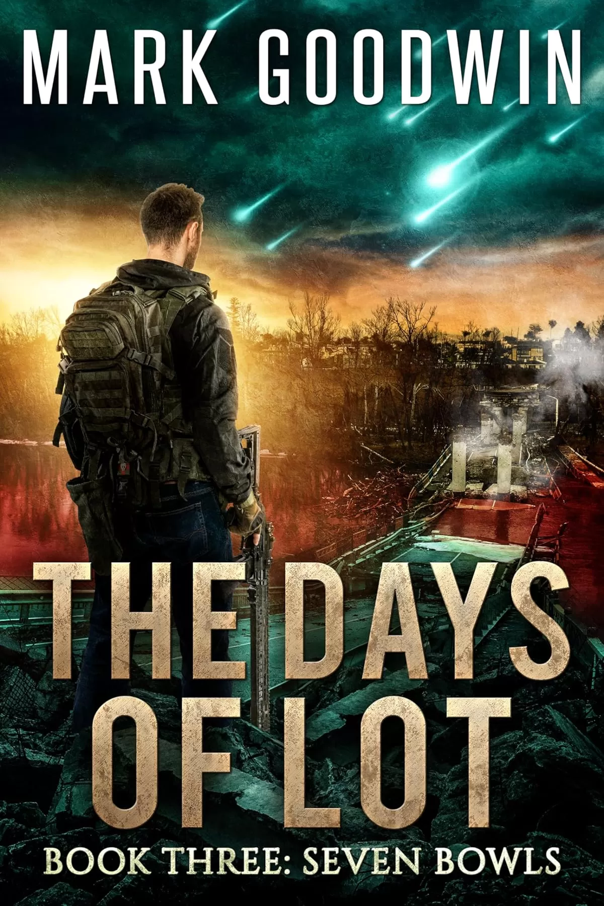 Seven Bowls (The Days of Lot #3) by Mark Goodwin