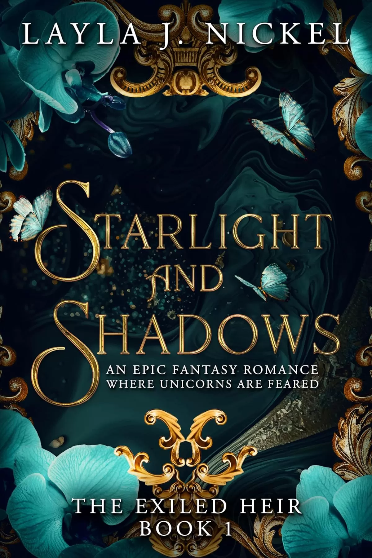 Starlight and Shadows (The Exiled Heir #1) by Layla J. Nickel