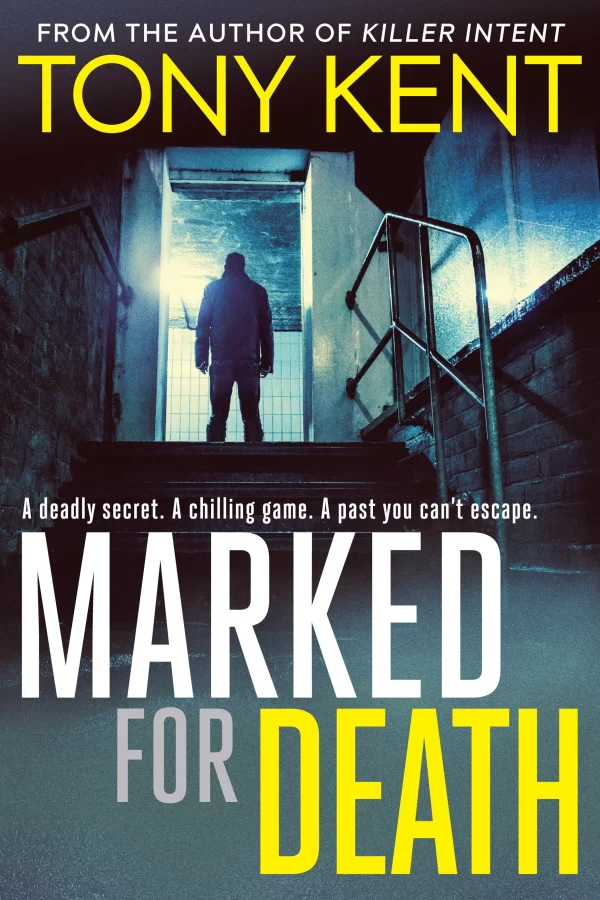 Marked for Death (Dempsey and Devlin #2) by Tony Kent
