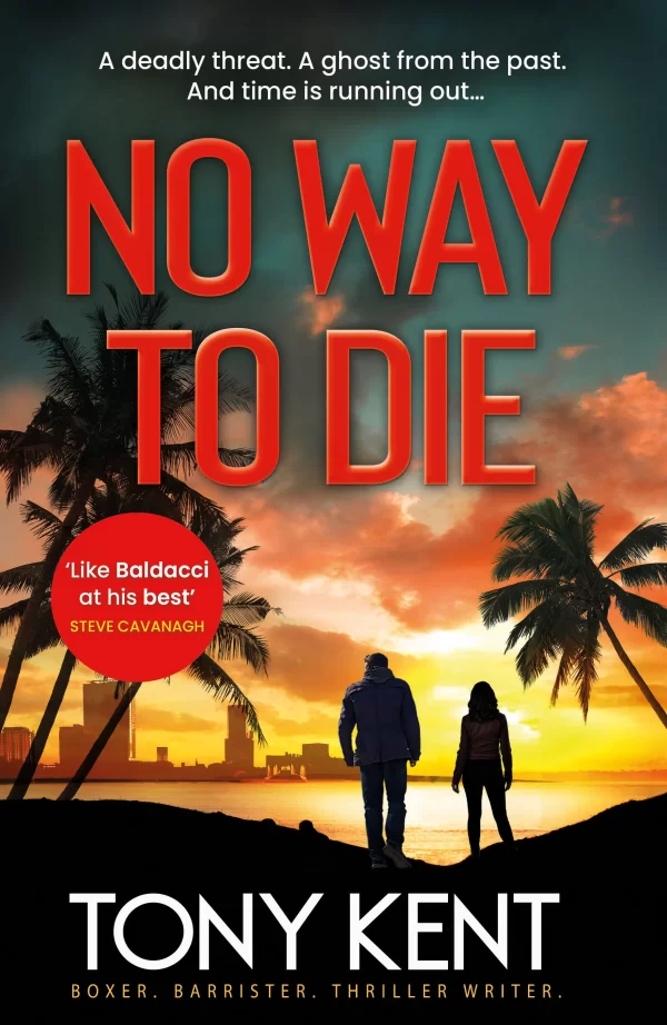 No Way to Die (Dempsey and Devlin #4) by Tony Kent