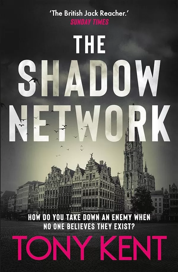 The Shadow Network (Dempsey and Devlin #5) by Tony Kent