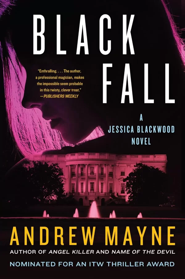 Black Fall (Jessica Blackwood #3) by Andrew Mayne
