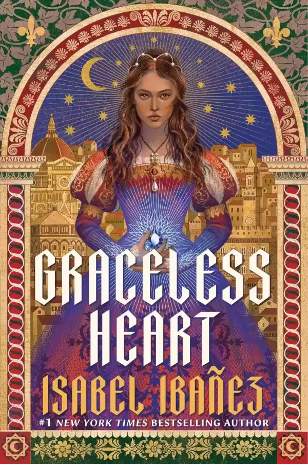 Graceless Heart (The Spellbound History Quartet #1) by Isabel Ibañez