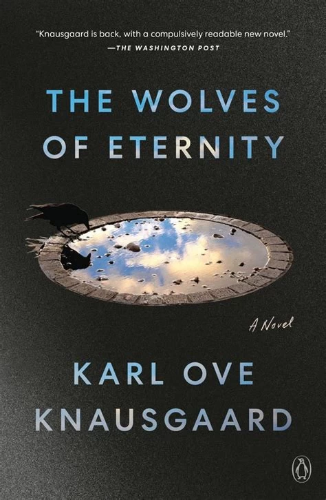The Wolves of Eternity (The Morning Star #2) by Karl Ove Knausgård