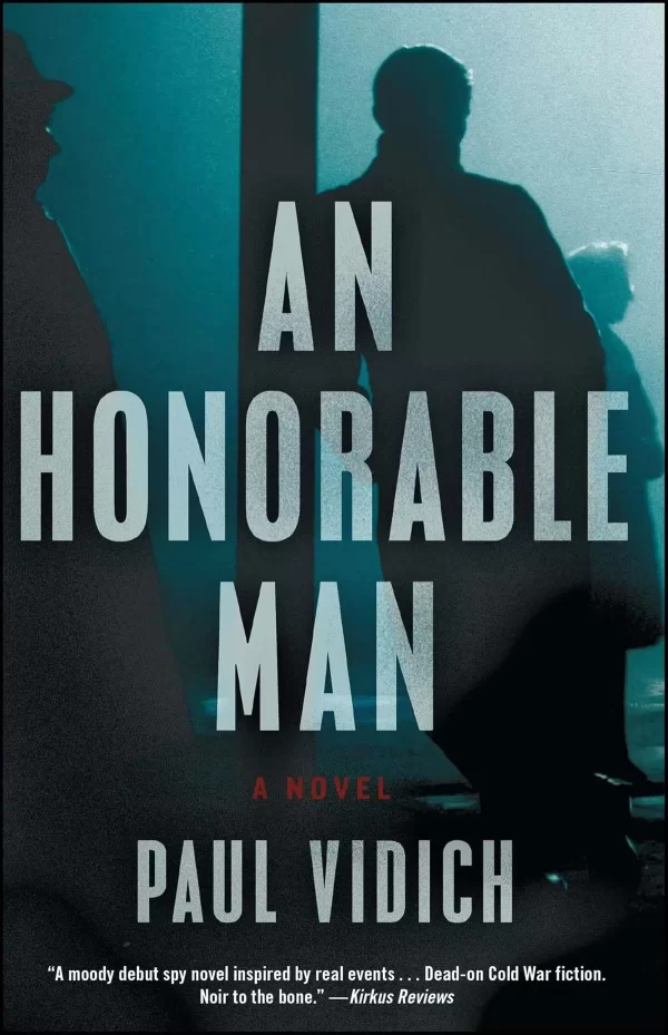 An Honorable Man (George Mueller #1) by Paul Vidich