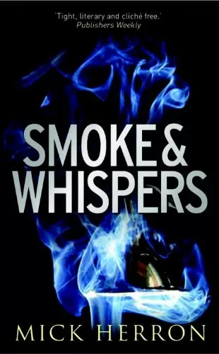 Smoke and Whispers (The Oxford Investigations #4) by Mick Herron