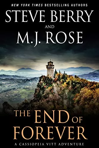 The End of Forever (Cassiopeio Vitt #5) by M. J. Rose, Steve Berry