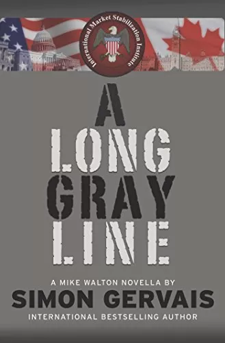 A Long Gray Line (Mike Walton #1.5) by Simon Gervais