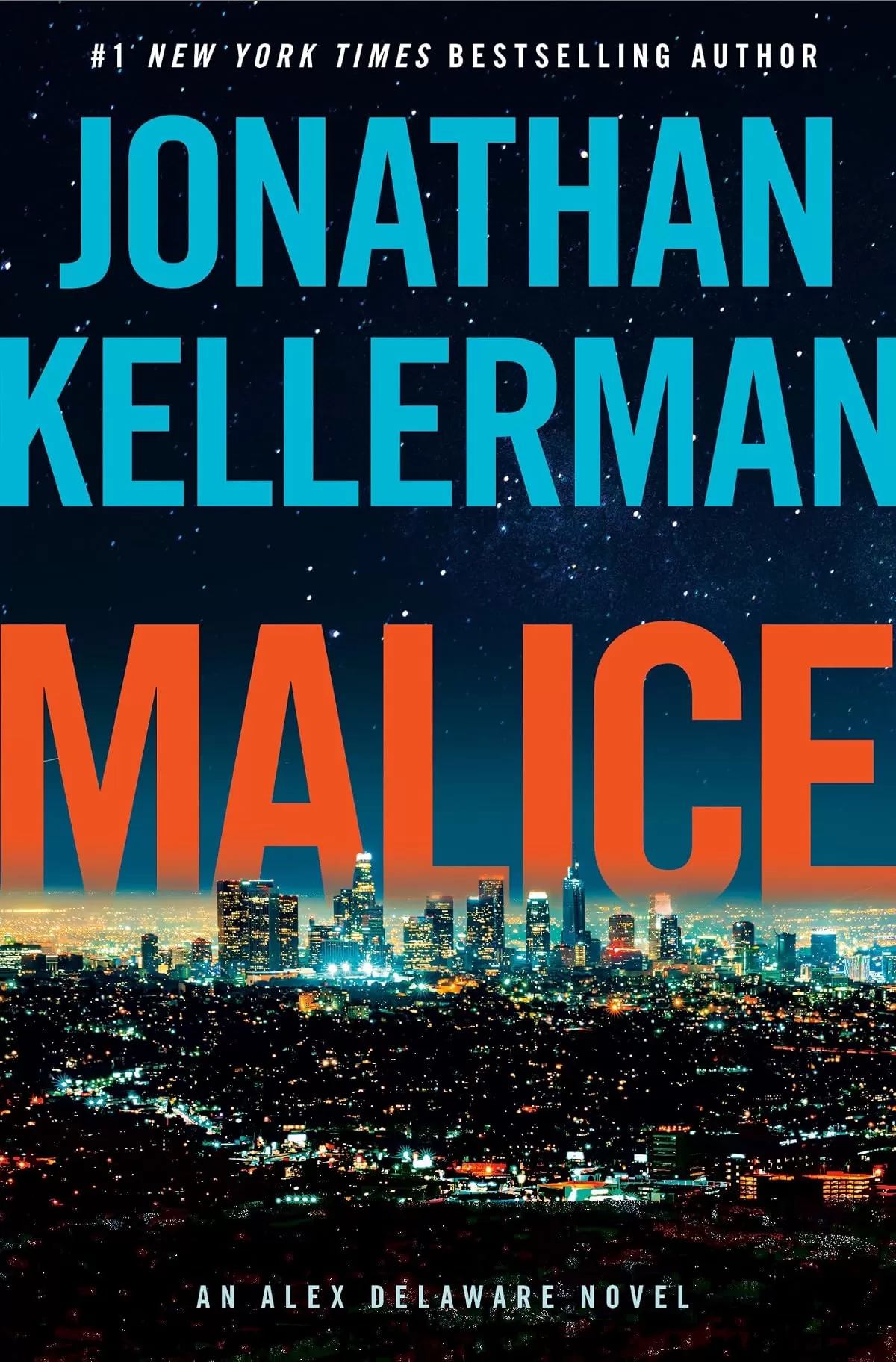 Malice (Alex Delaware #42) by Jonathan Kellerman