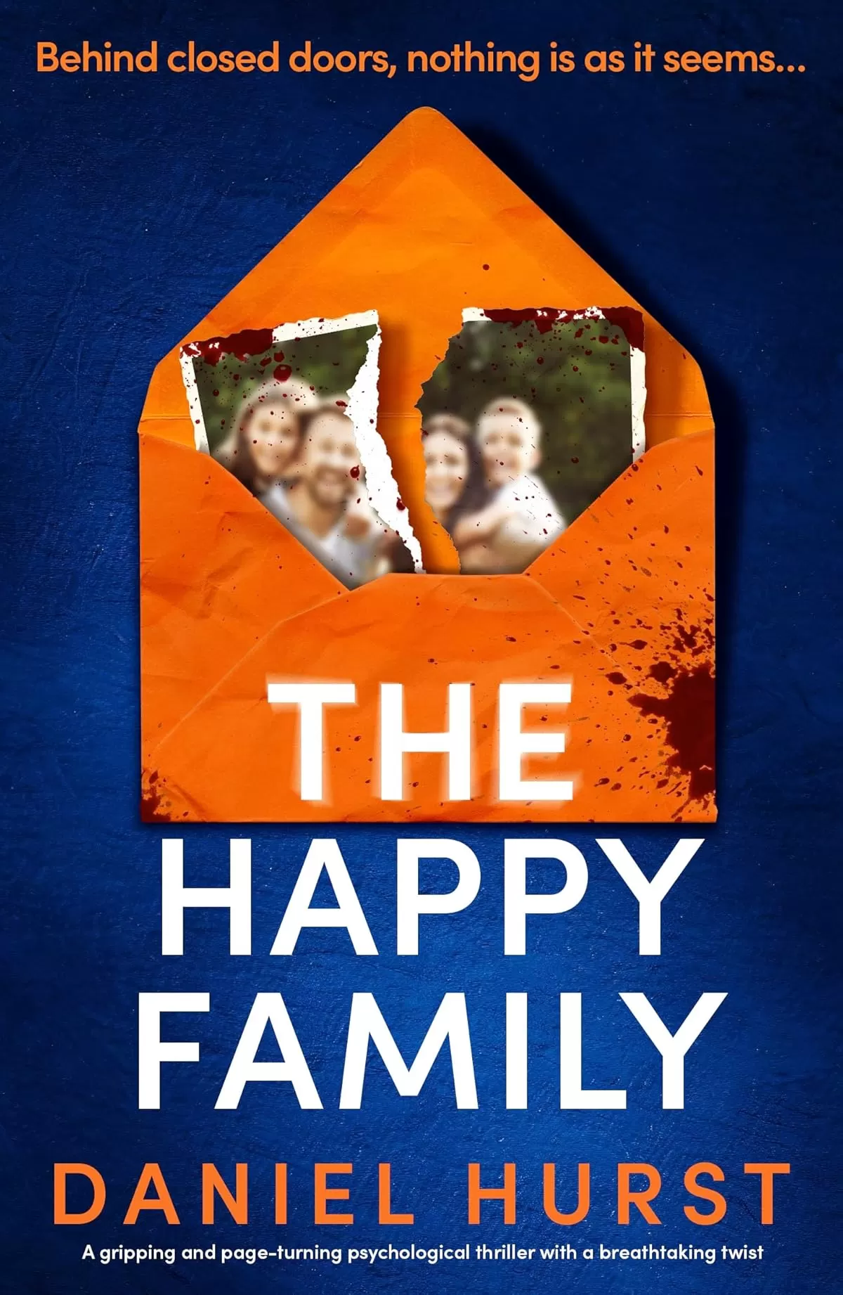 The Happy Family (The Hunt Family #3) by Daniel Hurst