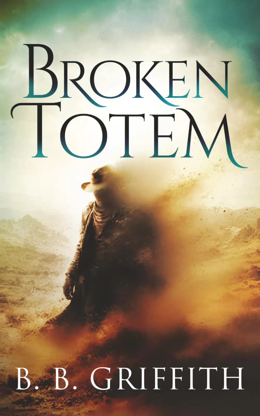 Broken Totem (Vanished #8) by B. B. Griffith
