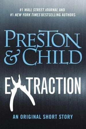 Extraction (Pendergast #12.5) by Lincoln Child