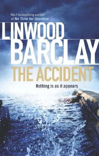 The Accident by Linwood Barclay