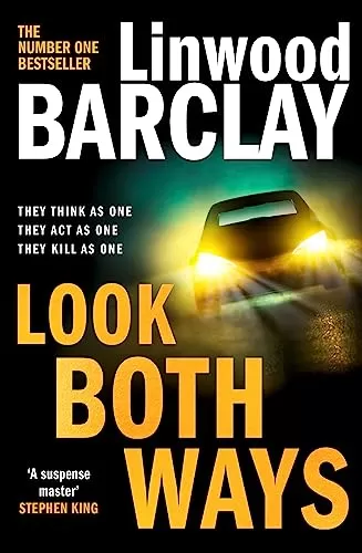Look Both Ways by Linwood Barclay