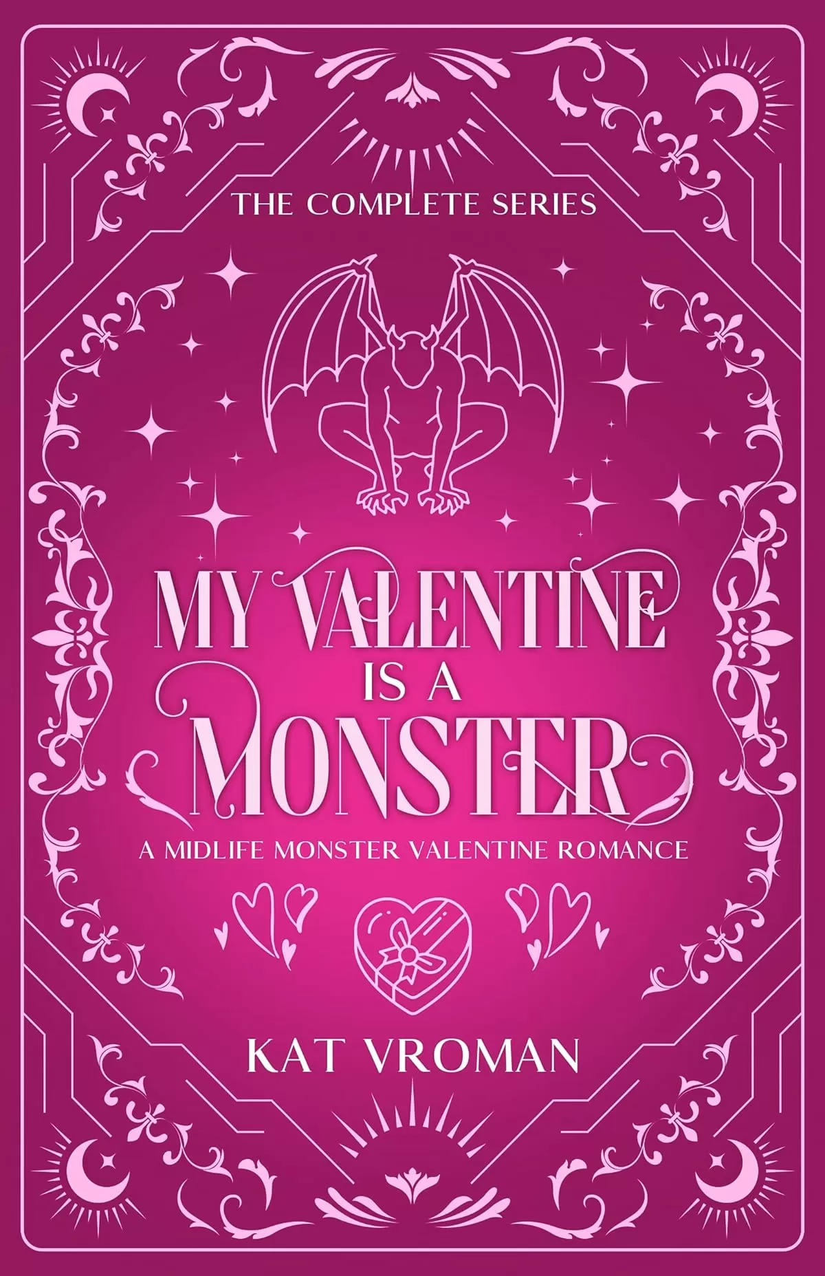 My Valentine is a Monster: The Complete Series (My Valentine is a Monster) by Kat Vroman