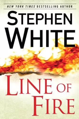 Line of Fire (Dr. Alan Gregory #19) by Stephen White