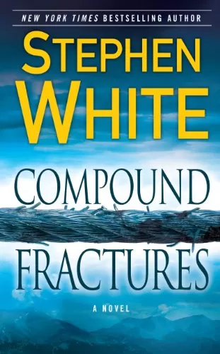 Compound Fractures (Dr. Alan Gregory #20) by Stephen White