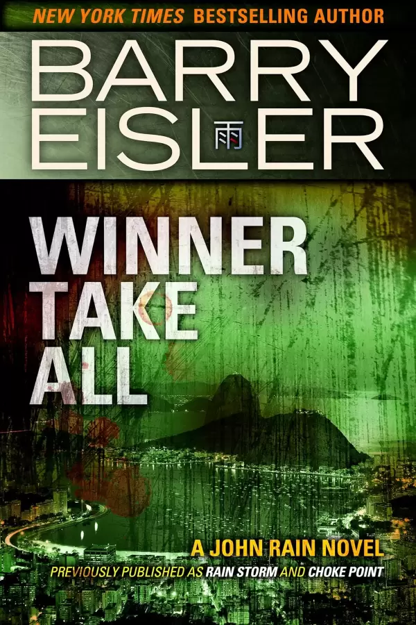 Winner Take All (John Rain #3) by Barry Eisler