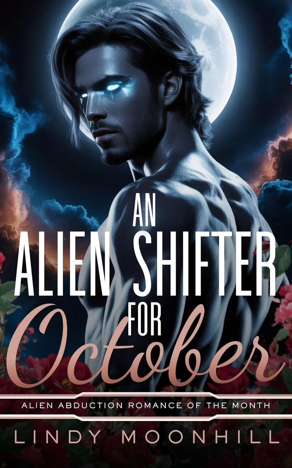 An Alien Shifter for October (Alien Abduction of the Month) by Lindy Moonhill