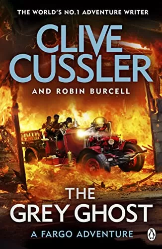 The Gray Ghost (Sam and Remi Fargo Adventures #10) by Clive Cussler, Robin Burcell