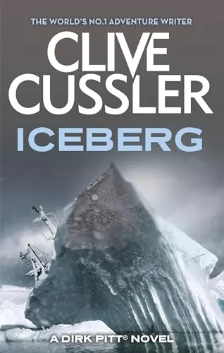 Iceberg (Dirk Pitt #3) by Clive Cussler