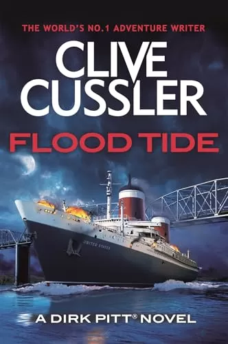Flood Tide (Dirk Pitt #14) by Clive Cussler