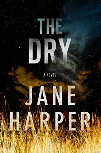 The Dry (Aaron Falk #1) by Jane Harper