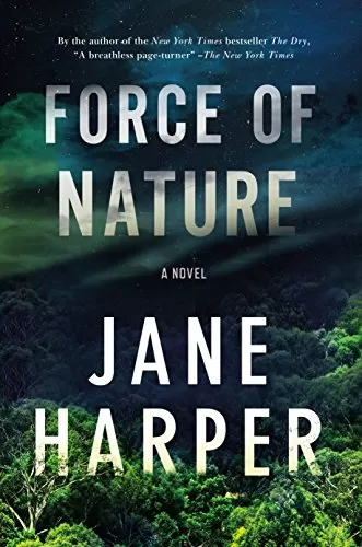 Force of Nature (Aaron Falk #2) by Jane Harper