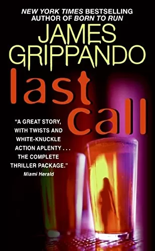 Last Call (Jack Swyteck #7) by James Grippando