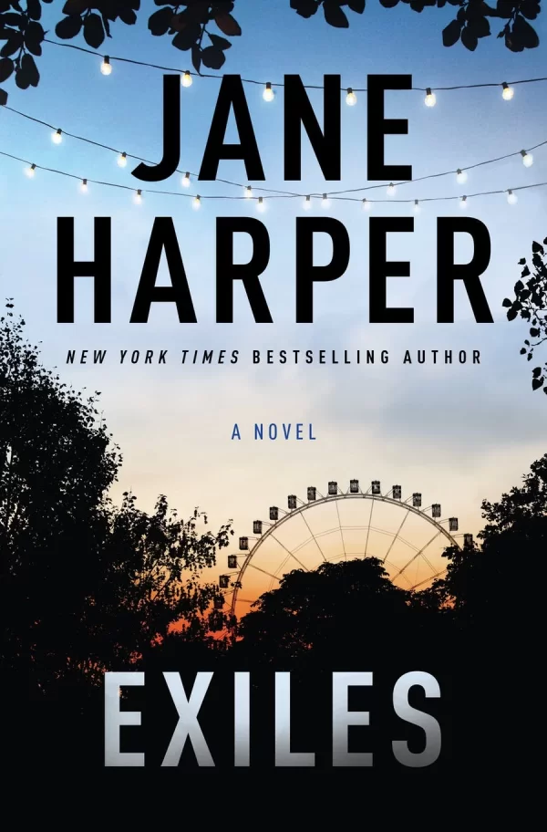 Exiles (Aaron Falk #3) by Jane Harper