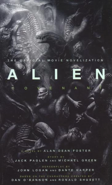 Alien: Covenant (Alien Universe) by Alan Dean Foster