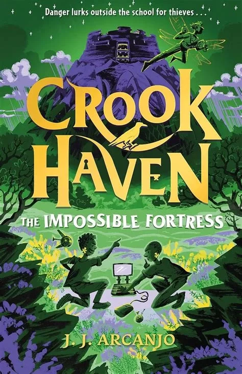 The Impossible Fortress (Crookhaven #4) by J. J. Arcanjo